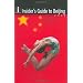 China live, work & travel survival stuff: MUST HAVES