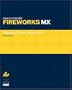 Macromedia Fireworks MX: Training from the Source