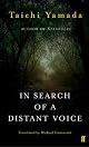 In Search of a Distant Voice