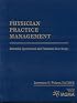 Physician Practice Management: Essential Operational and Financial Knowledge