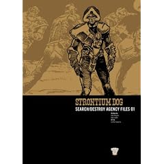 Strontium Dog: v. 1: Search/destroy Agency Files (2000 Ad Strontium Dog 1)