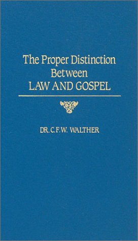 Proper Distinction Between Law and Gospel under Protestant in The Books Store