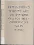 Remembering Who We Are: Observations of a Southern Conservative