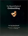 Theory and Practice of Goldsmithing (Jewelry Crafts)