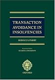 Transaction Avoidance in Insolvencies
