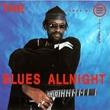 Revue James Blood Ulmer  / Blues All Night