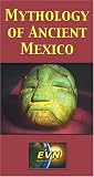 Mythology of Ancient Mexico