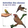 Entretien des oiseaux de cage et de voli�re