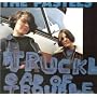 Truckload of Trouble