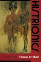 Histrionics: Three Plays