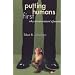 Putting Humans First: Why We Are Nature's Favorite (Studies in Social, Political, and Legal Philosophy)