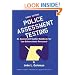 Police Assessment Testing: An Assessment Center Handbook for Law Enforcement Personnel
