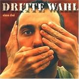 Dritte Wahl lyrics