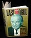 The Last Mogul: The Unauthorized Biography of Jack Kent Cooke
