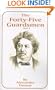 The Forty-Five Guardsmen: Volume I