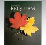 Music : John Rutter: Requiem; I Will Lift Up Mine Eyes