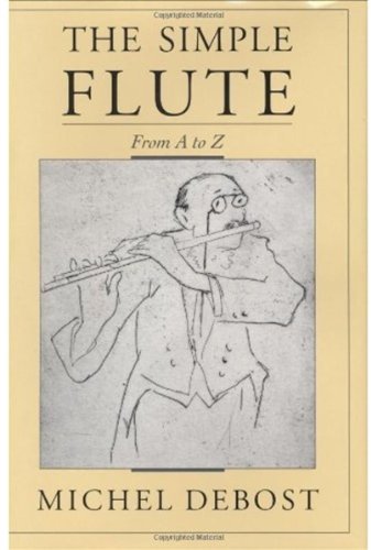 The Simple Flute: From A to Z