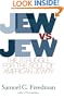 Jew Vs Jew: The Struggle For The Soul Of American Jewry