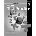 Math Test Practice Teacher Guide Consumable, Grade 7 (Test Practice (School Specialty... by School Specialty Publishing