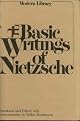 Basic Writings of Nietzsche (Modern Library Classics)