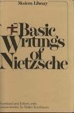 Basic Writings of Nietzsche (Modern Library Classics)