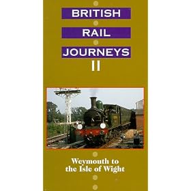 British Rail Journeys 2: Weymouth to Isle of Wight [VHS]