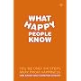 What Happy People Know: You're Only 6 Steps Away from Happiness