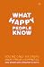 What Happy People Know: You're Only 6 Steps Away from Happiness