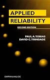 Applied Reliability, Second Edition (Electrical Engineering)