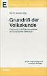 Grundri� der Volkskunde: Einf�hrung in die Forschungsfelder der Europ�ischen Ethnologie
