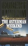 The Osterman weekend