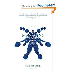Managing Creative People: Lessons in Leadership for the Ideas Economy