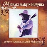 Cowboy Classics: Playing Favorites 2