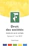 Droits des soci�t�s. Etudes de cas et corrig�s, Epreuve N� 1 du DECF