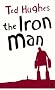 The Iron Man: A Children's Story in Five Nights