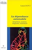 Revue Economica  / La dépendance automobile