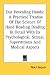 Book Our Revealing Hands: A Practical Treatise Of The Science Of Hand Reading Dealing In Detail With Its Psychological, Sexual, Superstitious And Medical A