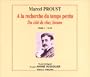 A la recherche du temps perdu : Du c�t� de chez Swann, tome 1 (coffret 4 CD)
