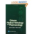 Chinese Medical Herbology & Pharmacology