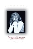 Altered States of Consciousness: Developing Psychic Abilities