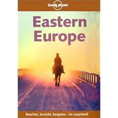 Eastern Europe (Lonely Planet Eastern Europe)