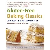 Gluten-Free Baking Classics [GLUTEN FREE BAKING CLASSICS-2E]