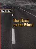 One Hand on the Wheel (The California Poetry Series)