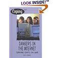 Coping With Dangers on the Internet: Staying Safe Online (Coping)