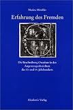 Produkt-Bild: Erfahrung des Fremden: Die Beschreibung Ostasiens in den Augenzeugenberichten des 13. und 14. Jahrhunderts