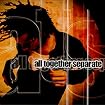All Together Separate