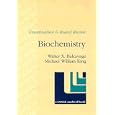 Biochemistry: Examination and Board Review by Walter X. Balcavage and Michael W. King