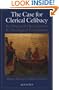 The Case for Clerical Celibacy: Its Historical Development and Theological Foundations
