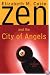 Zen and the City of Angels