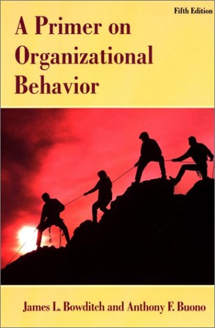 A Primer on Organizational Behavior (Wiley Series in Management)